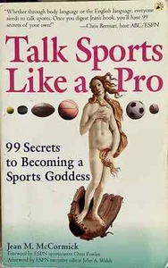 Talk Sports Like a Pro by Jean M. McCormick (PB 1999) SIGNED - Picture 1 of 3