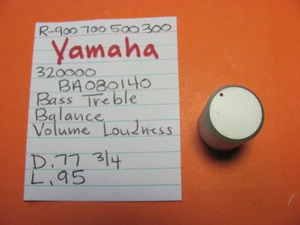 📈YAMAHA BA080140 TONE BAL LOUD KNOB R-900 R-700 R-500 R-300 STEREO RECEIVER - Picture 1 of 3