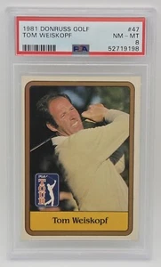 1981 Donruss Golf Tom Weiskopf #47 PSA NM-MT 8 - Picture 1 of 2