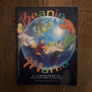 Beanie Mania A Comprehensive Collector's Guide by Becky Estenssoro & Becky E  - Picture 1 of 6
