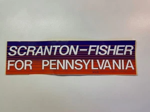 Vintage Scranton-Fisher Political Bumper Sticker- Governor from PA in the 1960s - Picture 1 of 3