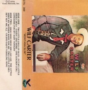 WILF CARTER - Montana Slim - Cassette Tape 1976 Canada - Picture 1 of 1