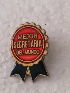 Pin's Pins Pin Humour "Mejor Secretaria Del Mundo"  - Picture 1 of 1