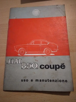 Fiat 850 Coupe' Uso E Manutenzione 1965 - Immagine 1 di 4