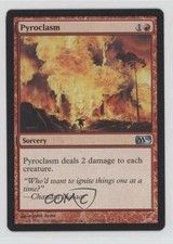 2009 Magic: The Gathering - Core Set: 2010 Pyroclasm #152 03cw