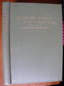 SOMERSET COUNTY IN THE WORLD WAR (Maine) by Florence Waugh Danforth circa 1920's - Bild 1 von 12