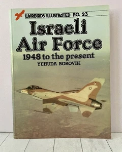 Israeli Air Force, 1948 to the present - Warbirds Illustrated No 23 1948 Borovik - Picture 1 of 6