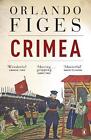 Crimea: The Last Crusade by Orlando Figes (English) Paperback Book