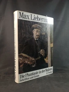 Max Liebermann - Die Phantasie in der Malerei.  Schriften und Reden. Busch (Hrsg - Bild 1 von 1