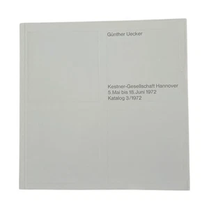 Günther UECKER : Kestner-Gesellschaft Hannover (1972) Katalog 3/1972 - Photo 1 sur 5