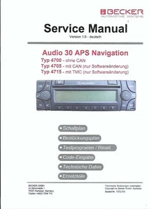 Becker  Service Manual  für Audio 30 APS Navigation Typ 4700 - 05-15deutsch Copy - Bild 1 von 1