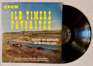 CFCN OLD TIMERS FAVORITES Tony Neidermayer CANADA Private Folk Country Vinyl EX - Picture 1 of 1