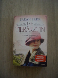 DIE TIERÄRZTIN - Voller Hoffnung - Roman Teil II von Sahrah Lark - Sehr gut - Bild 1 von 1