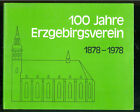100 Jahre Erzgebirgsverein 1878 - 1978 -B008C