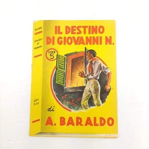 Opuscolo di 10 pagine - A. BARALDO - il destino di Giovanni N. la storia di un t - Imagen 1 de 4