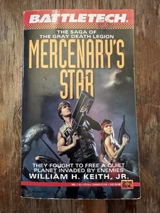 Battletech 07 Mercenarys Star Saga of the Gray Death Legion William H Keith Jr - Picture 1 of 9