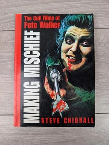 Unfug machen - Die Filme von Pete Walker von Steve Chibnall (FAB Press) - neu - Bild 1 von 4