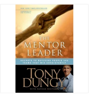 The Mentor Leader by coach Tony Dungy FREE SHIPPING a Hardcover book leadership - Picture 1 of 1