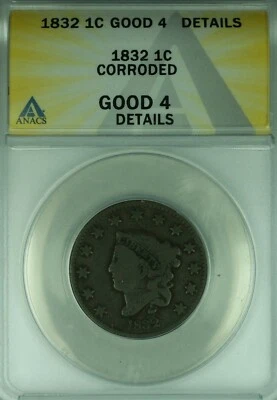 1832 Coronet Head Large Cent  ANACS GOOD-4 Details Corroded   (41) - Image 1 of 2