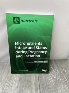 Micronutrients Intake and Status during Pregnancy and Lactation - Foto 1 di 9