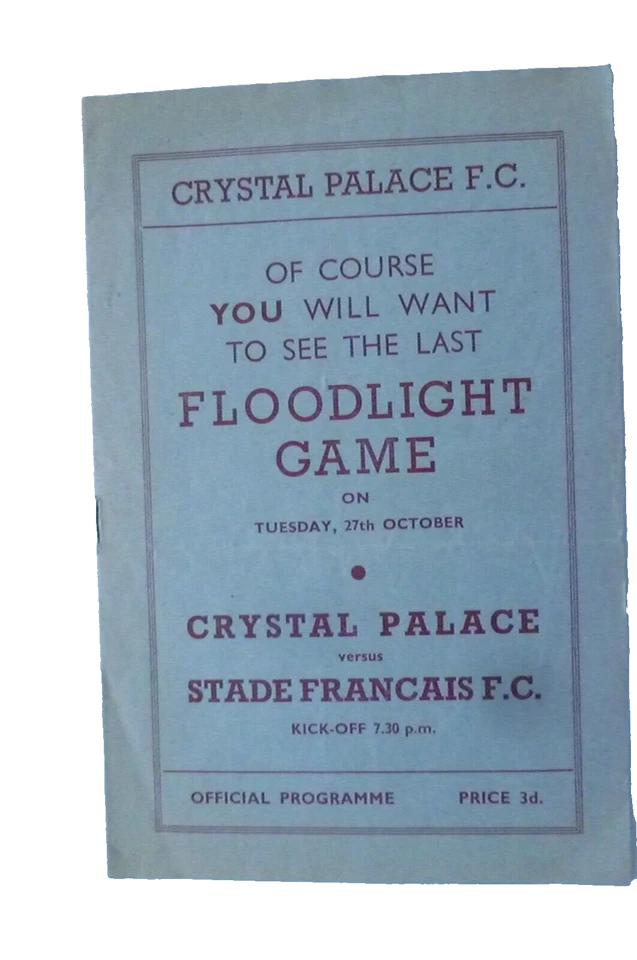 1953 Crystal Palace v Gillingham 24th October, No 13 - Image 1 of 4