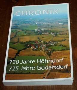 Chronik 720 Jahre Höhndorf 725 Jahre Gödersdorf, Juli 2006 - Bild 1 von 2