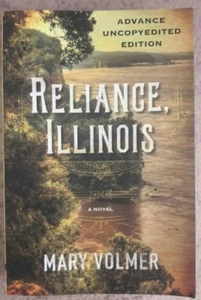 Reliance Illinois Book by Mary Volmer Paperback Book Historical Fiction Softcove - Imagen 1 de 2