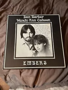 Dan Barber & Wendy Ann Cahoon Embers LP Vinyl AUTOGRAPHED With Inscription - Foto 1 di 4