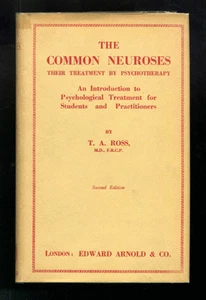 T. A. ROSS Common Neuroses Their Treatment Psychotherapy 1937 - Imagen 1 de 1