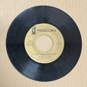JOHNNY MATHIS MERCURY RECORDS 45 A GREAT NIGHT FOR CRYING/BYE BYE BARBARA 72229 - Picture 1 of 2