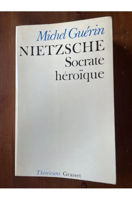 Nietzsche, Socrate héroïque Daniel Guérin  - Image 1 of 1