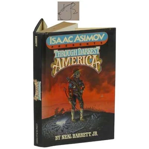 Neal Jr Barrett / Through Darkest America Isaac Asimov Presents Signed 1st 1986 - Picture 1 of 3