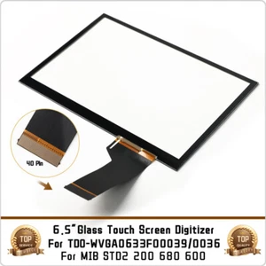TDO-WVGA0633F00039 TDO-WVGA0633F00045 6.5" Touch screen for VW MIB VW STD2 Radio - Picture 1 of 9