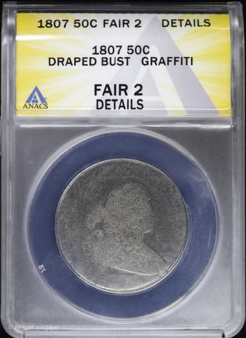 1807 50c Draped Bust Half Dollar ANACS Fair 2 Details Cover