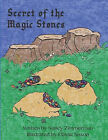 Secret of the Magic Stones By Elayna Sisson - New Copy - 9780692917589