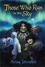 Aviaq Johnston Those Who Run in the Sky (Paperback) Those Who Run