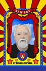 RAW Art: The Illustrated Lives and Ideas of Robert Anton Wilson by Bobby Campbel