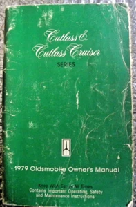 1979 Factory original Owners manual Oldsmobile Cutlass & Cutlass Cruiser Series - Picture 1 of 4