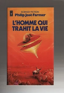 PRESSES POCKET 5113  PHILIP JOSE FARMER  L'HOMME QUI TRAHIT LA VIE  Parfait état - Picture 1 of 3