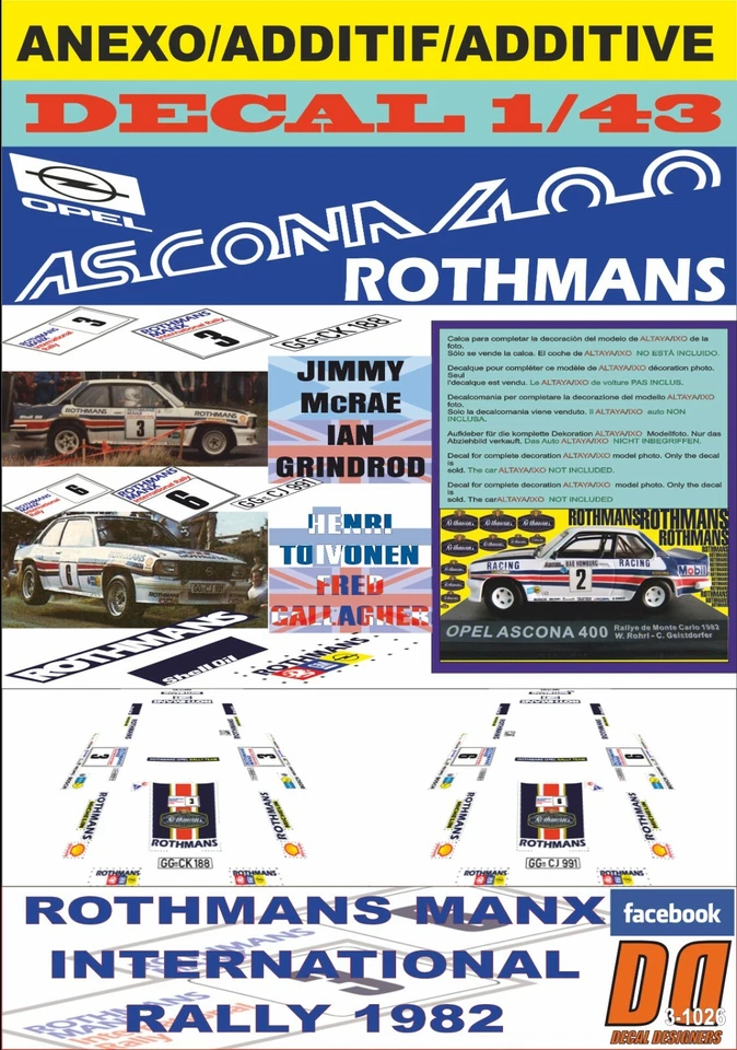 ANEXO DECAL 1/43 OPEL ASCONA 400 ROTHMANS J.MCRAE & H.TOIVONEN MANX R. 1982 (08) - Image 1 of 1