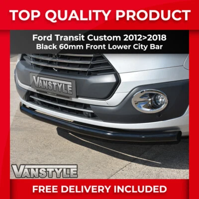 FITS FORD TRANSIT CUSTOM BLACK FRONT CITY BAR A BUMPER PROTECTOR NOT CHROME ROO