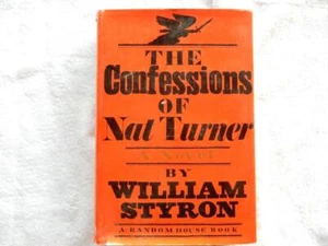 1966 THE CONFESSIONS OF NAT TURNER, A NOVEL, BY WILLIAM STYRON #OB8 - Imagen 1 de 12