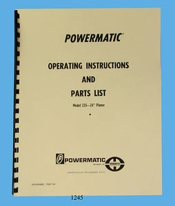 Powermatic 24" Planer Model 225 Operating Instructions and Parts Manual *1245 - Picture 1 of 6