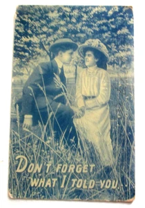Cartolina d’epoca 1908 prelinen romantica di NON DIMENTICARE QUELLO CHE TI HO DETTO - Foto 1 di 2
