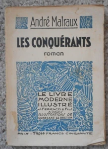 Les Conquerants  Andre Malraux Novel  Asia Illustrated Constant Le Breton 1933 - Picture 1 of 5