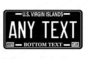 US Virgin Islands Personalized License Plate Novelty Car ATV bike MOPED Blk&Wht - Picture 1 of 25