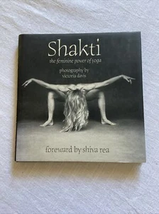 Shakti : The Feminine Power of Yoga (2003, Hardcover) - Bild 1 von 4