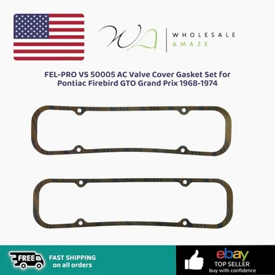 FEL-PRO VS 50005 AC Valve Cover Gasket Set for Pontiac Firebird GTO Grand Prix - Image 1 of 4