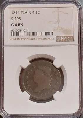 1814 CLASSIC HEAD LARGE CENT 1c S-295 Plain 4 Slabbed NGC G4 Antique US Coin - Image 1 of 4