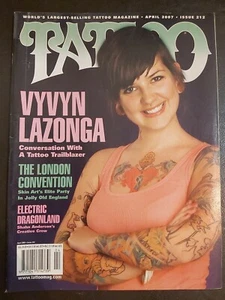 TATTOO MAGAZINE #212 APRIL 2007 - VYVYN LAZONGA - SHAHN ANDERSON - Picture 1 of 1